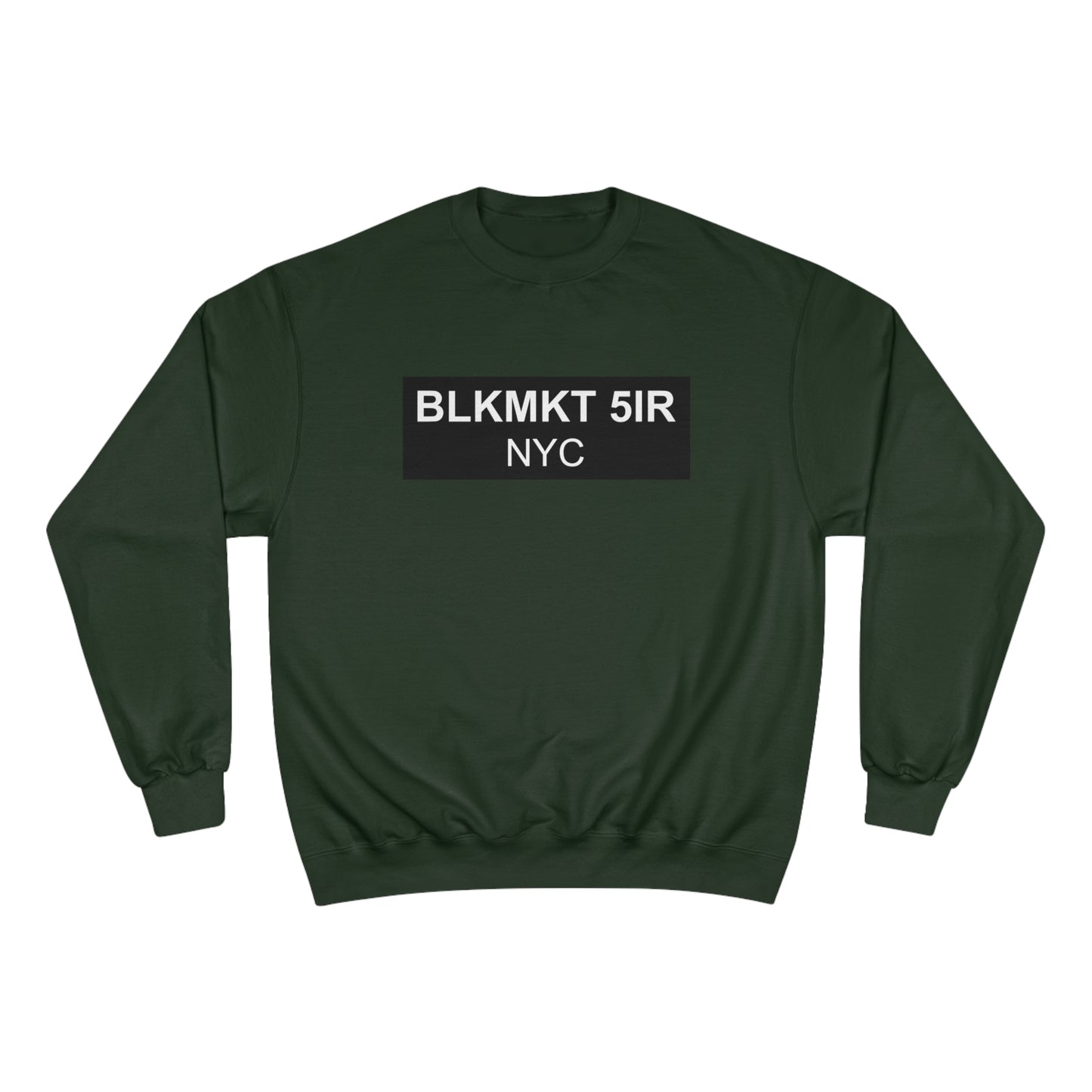 BLKMKT 5IR NYC™ Champion Sweatshirt