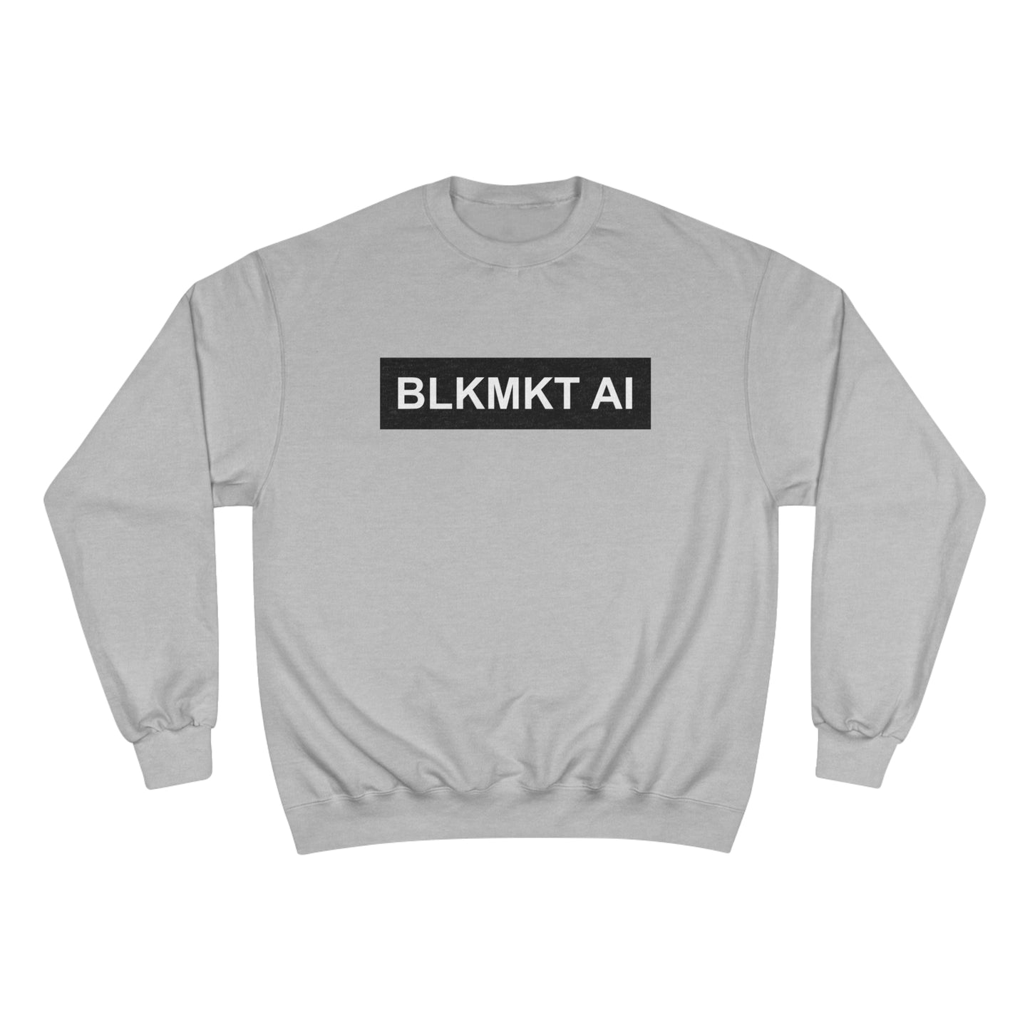 BLKMKT AI™ Champion Sweatshirt