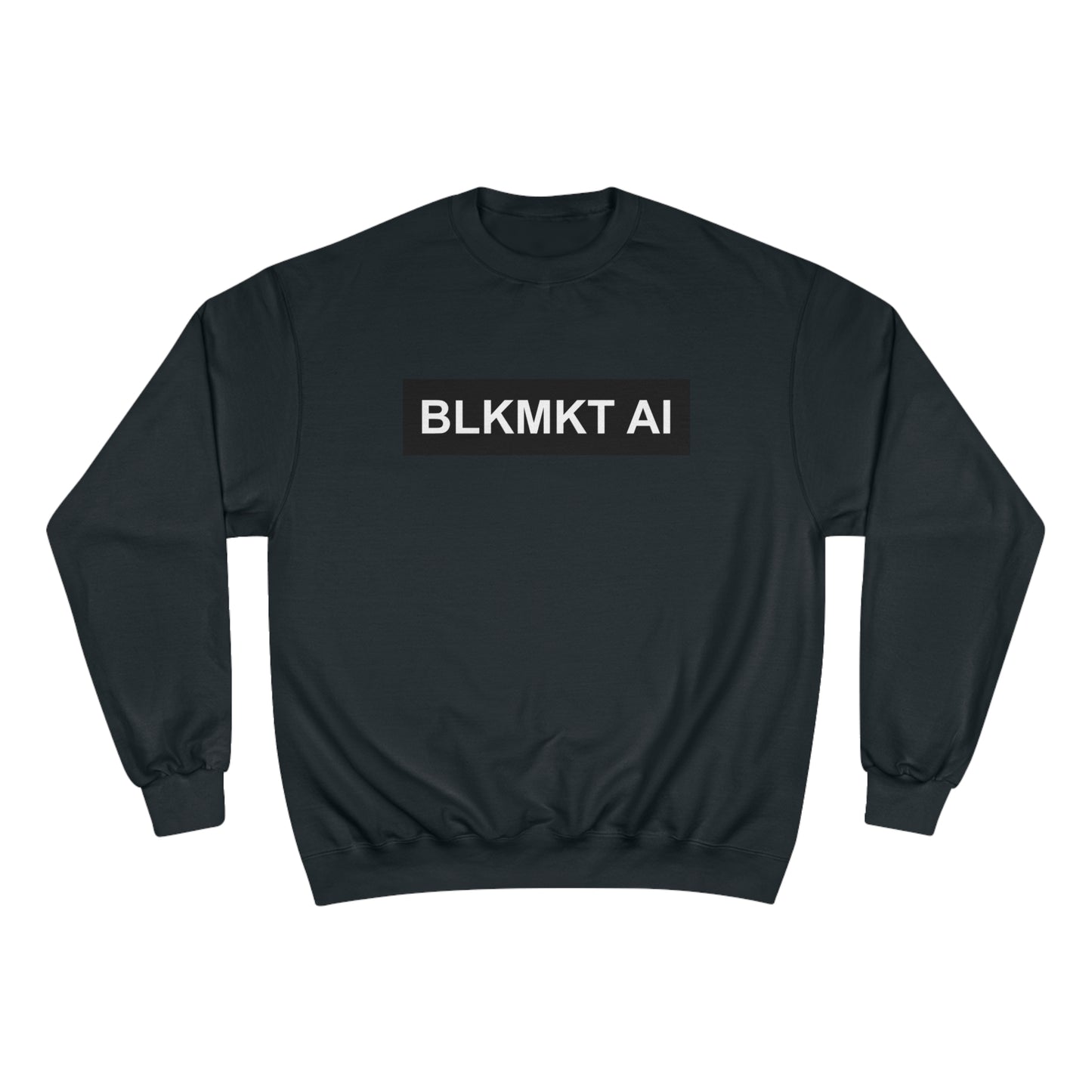 BLKMKT AI™ Champion Sweatshirt