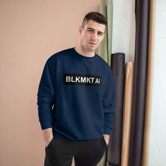 BLKMKT AI™ Champion Sweatshirt
